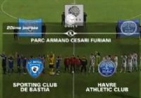 Football Ligue 2 : vidéo du match SC Bastia - Havre AC du 18 janvier 2012. Le mercredi 18 janvier 2012 à Bastia. Corse. 